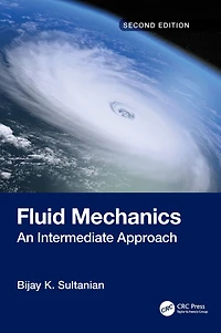 Fluid Mechanics: An Intermediate Approach