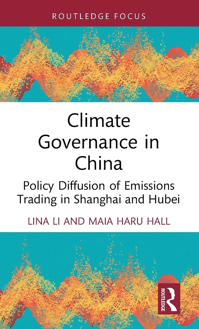 Climate Governance China: Policy Diffusion of Emissions Trading Shanghai and Hubei