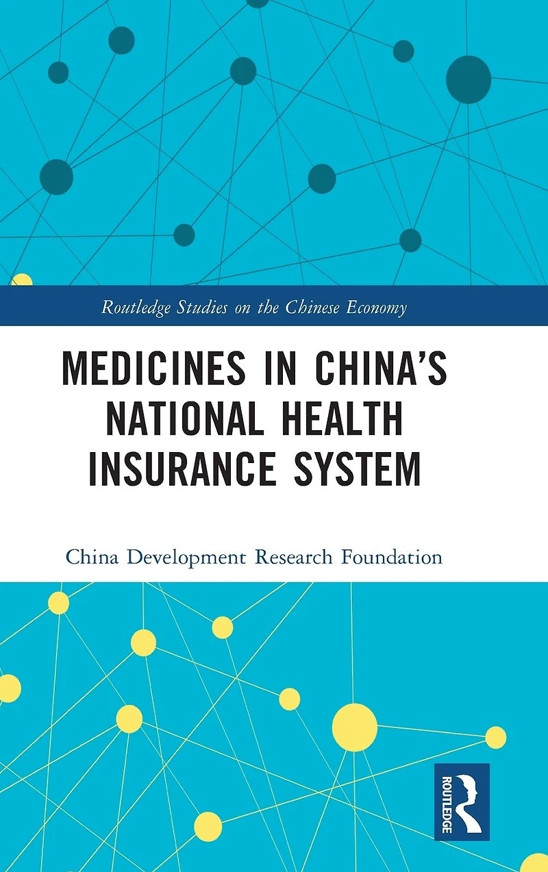 Medicines China's National Health Insurance System