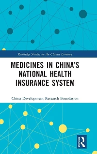Medicines China's National Health Insurance System