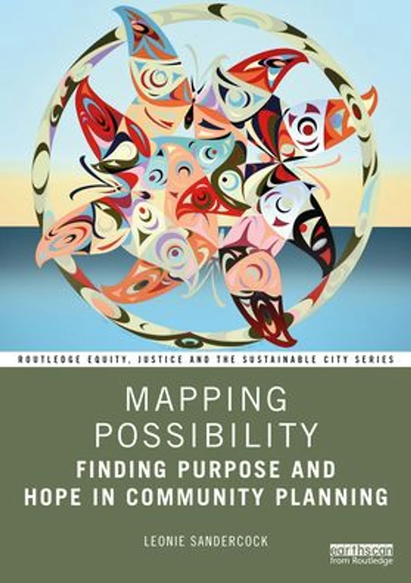 Mapping Possibility: Finding Purpose and Hope Community Planning