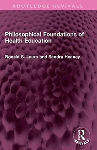 Philosophical Foundations of Health Education