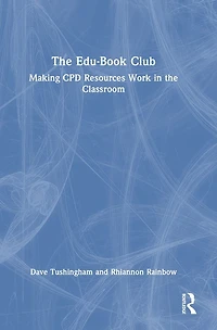 the Edu-Book Club: Making CPD Resources Work Classroom