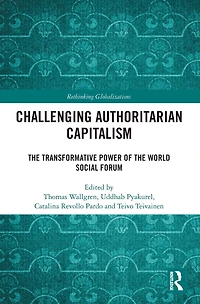 Challenging Authoritarian Capitalism: the Transformative Power of World Social Forum