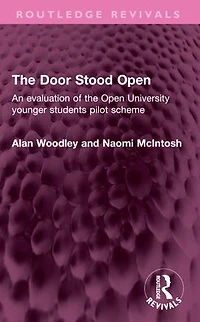 the Door Stood Open: An evaluation of Open University younger students pilot scheme
