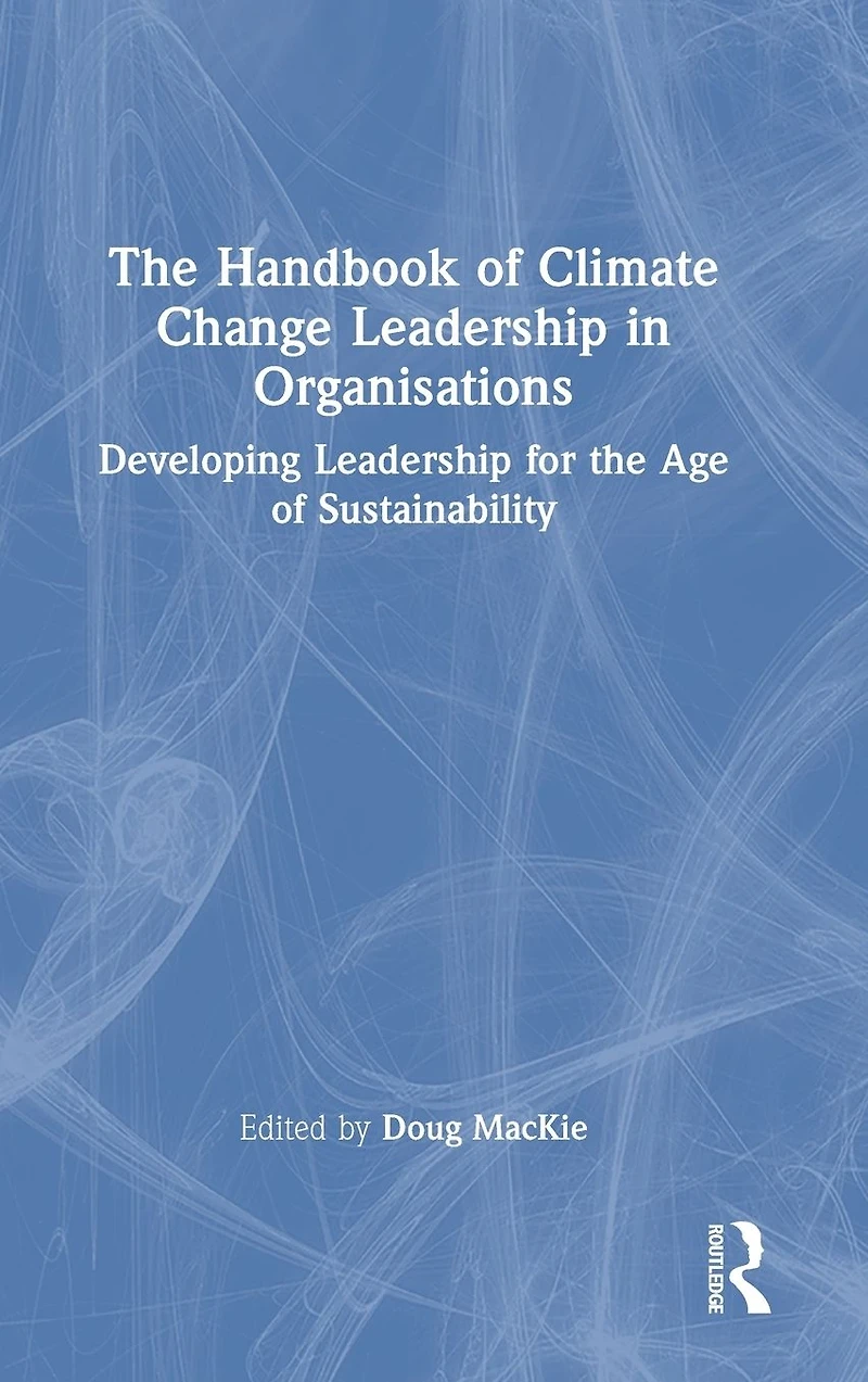 the Handbook of Climate Change Leadership Organisations: Developing for Age Sustainability
