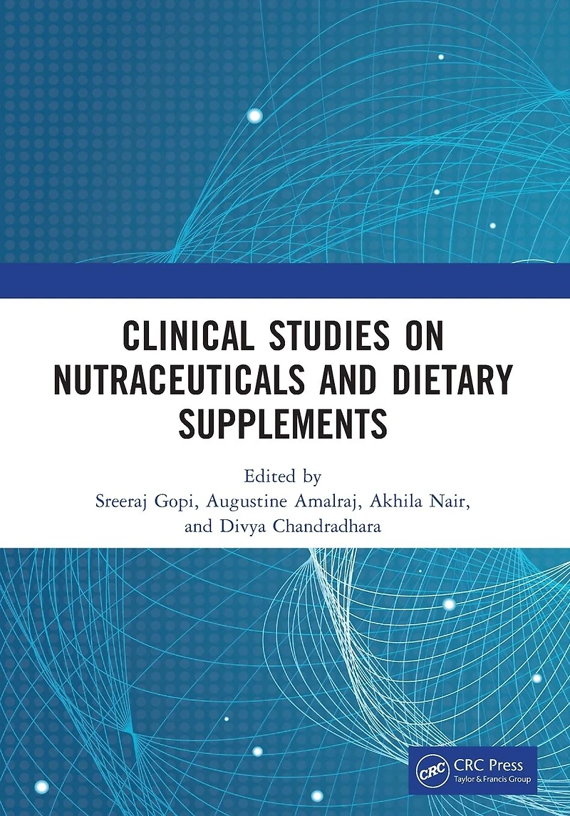 Clinical Studies on Nutraceuticals and Dietary Supplements