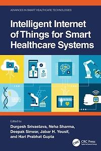 Intelligent Internet of Things for Smart Healthcare Systems