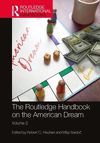 the Routledge Handbook on American Dream: Volume 2