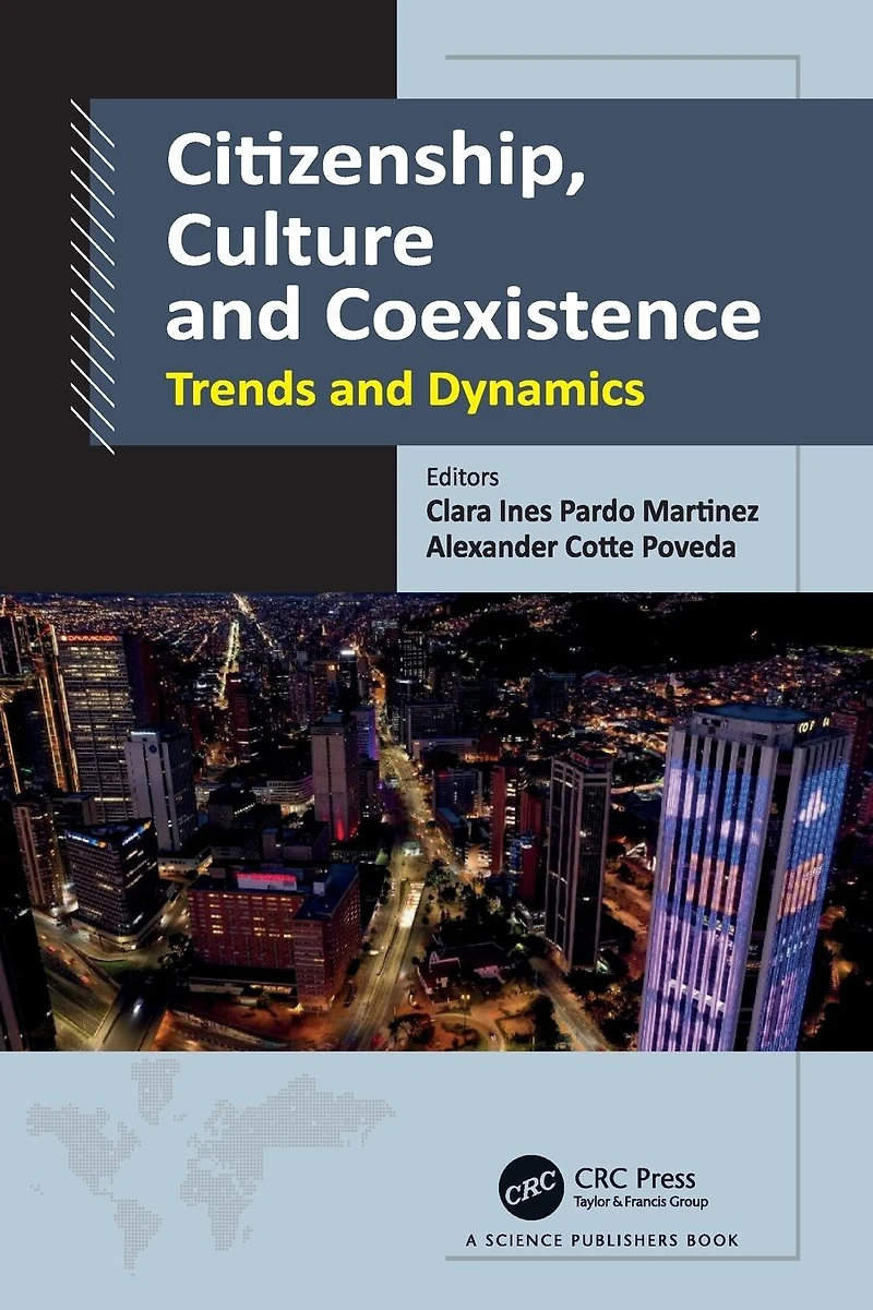 Citizenship, Culture and Coexistence: Trends Dynamics