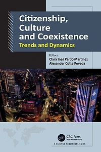 Citizenship, Culture and Coexistence: Trends Dynamics