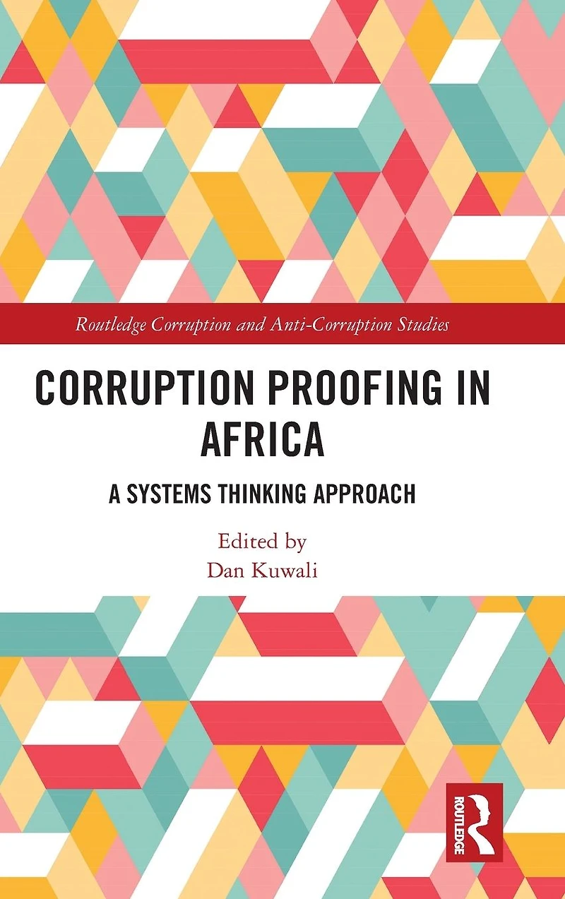 Corruption Proofing Africa: A Systems Thinking Approach
