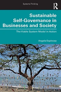 Sustainable Self-Governance Businesses and Society: The Viable System Model Action
