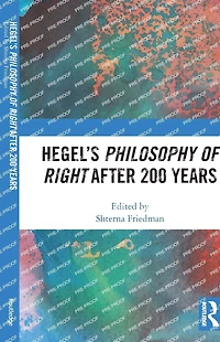 Hegel's Philosophy of Right After 200 Years