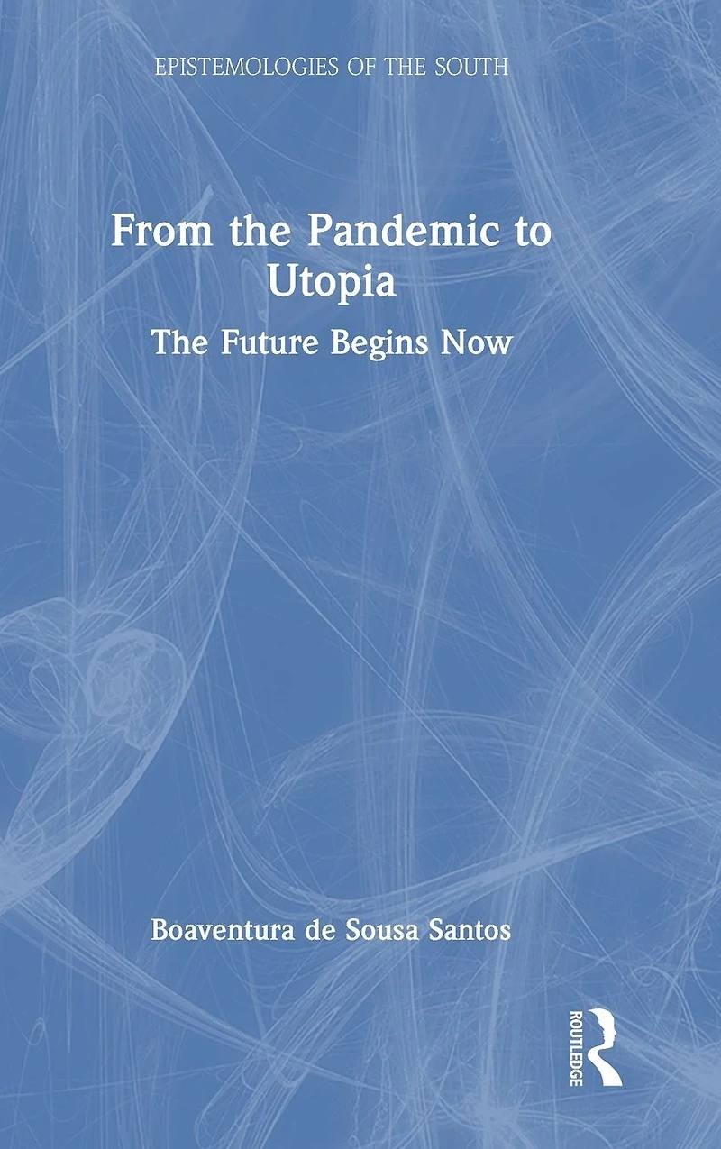 From The Pandemic to Utopia: Future Begins Now