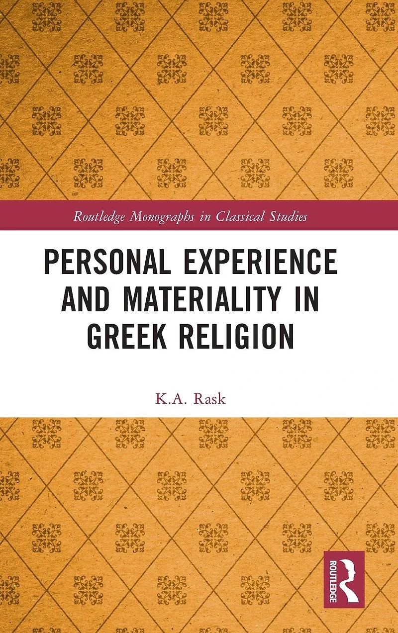 Personal Experience and Materiality Greek Religion