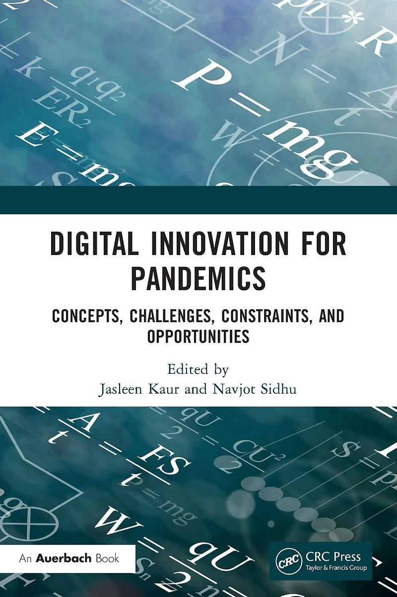 Digital Innovation for Pandemics: Concepts, Challenges, Constraints, and Opportunities