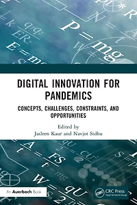 Digital Innovation for Pandemics: Concepts, Challenges, Constraints, and Opportunities