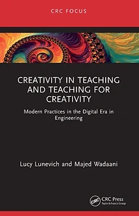 Creativity Teaching and for Creativity: Modern Practices the Digital Era Engineering