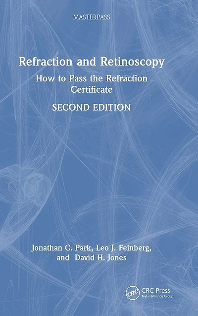 Refraction and Retinoscopy: How to Pass the Certificate