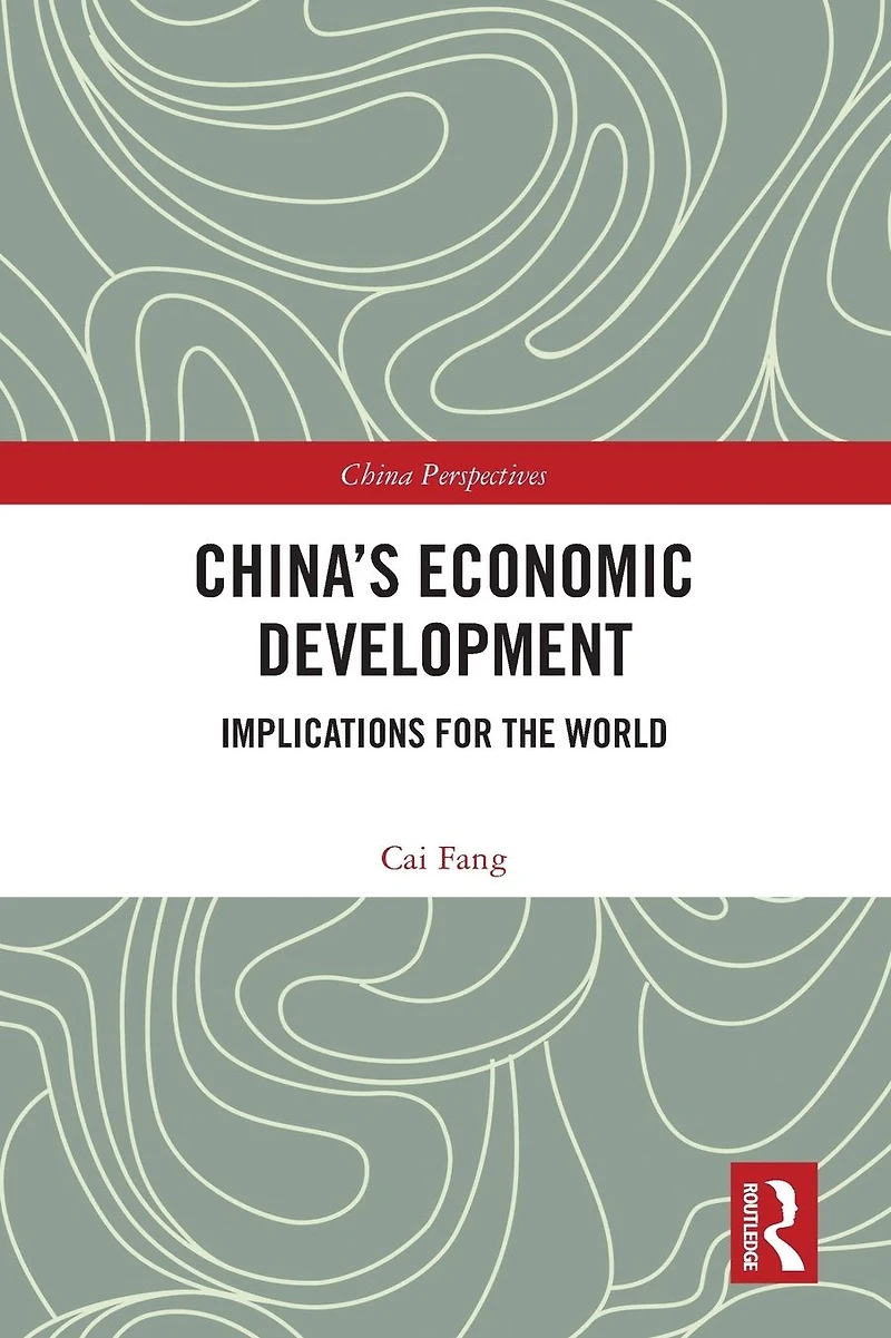 China's Economic Development: Implications for the World