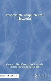 Responsible Graph Neural Networks