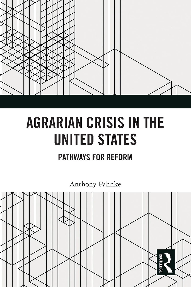Agrarian Crisis the United States: Pathways for Reform