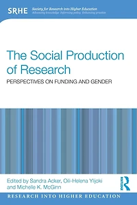 The Social Production of Research: Perspectives on Funding and Gender