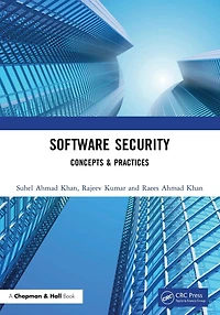 Software Security: Concepts & Practices