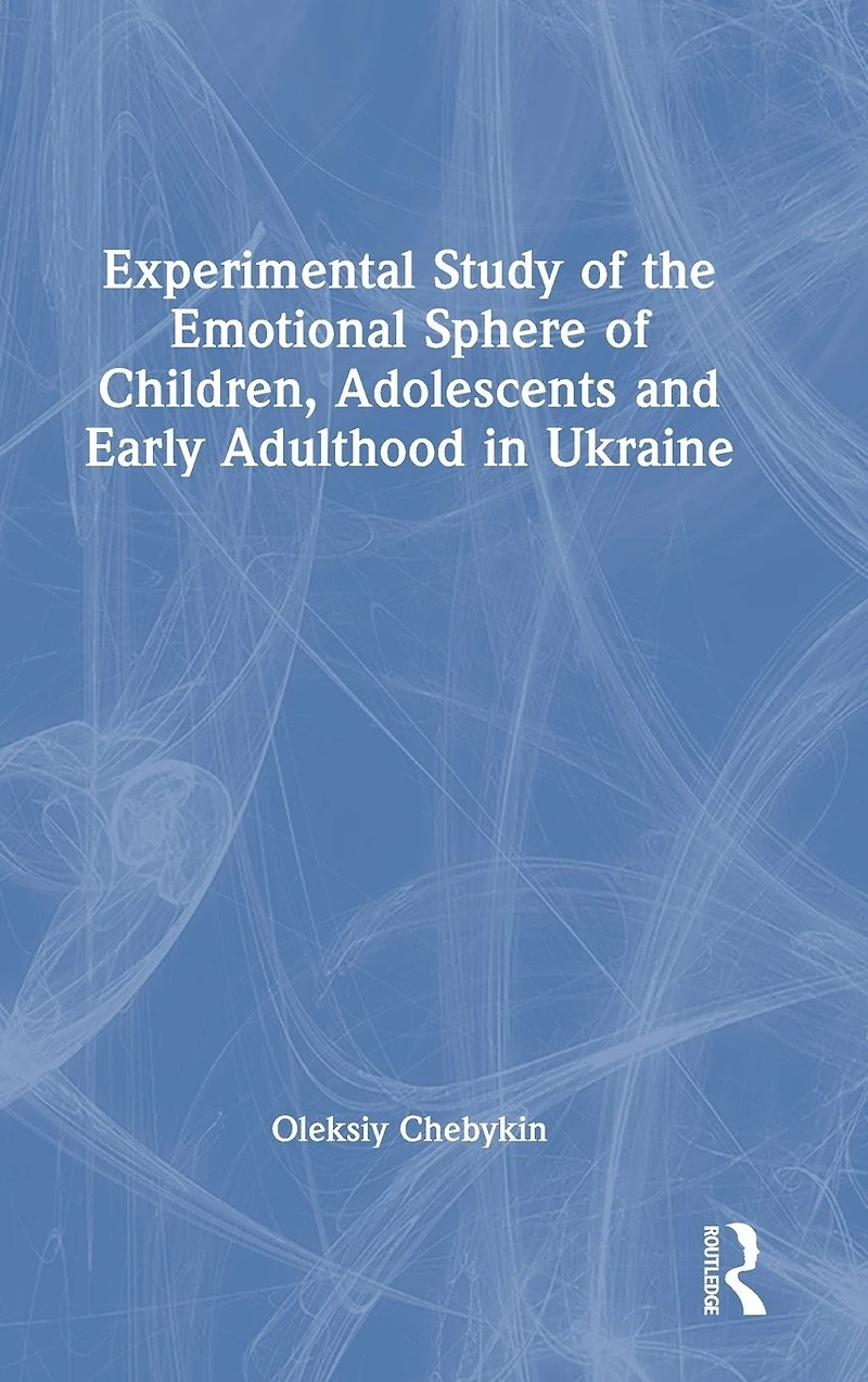 Experimental Study of the Emotional Sphere Children, Adolescents and Early Adulthood Ukraine