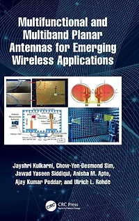 Multifunctional and Multiband Planar Antennas for Emerging Wireless Applications