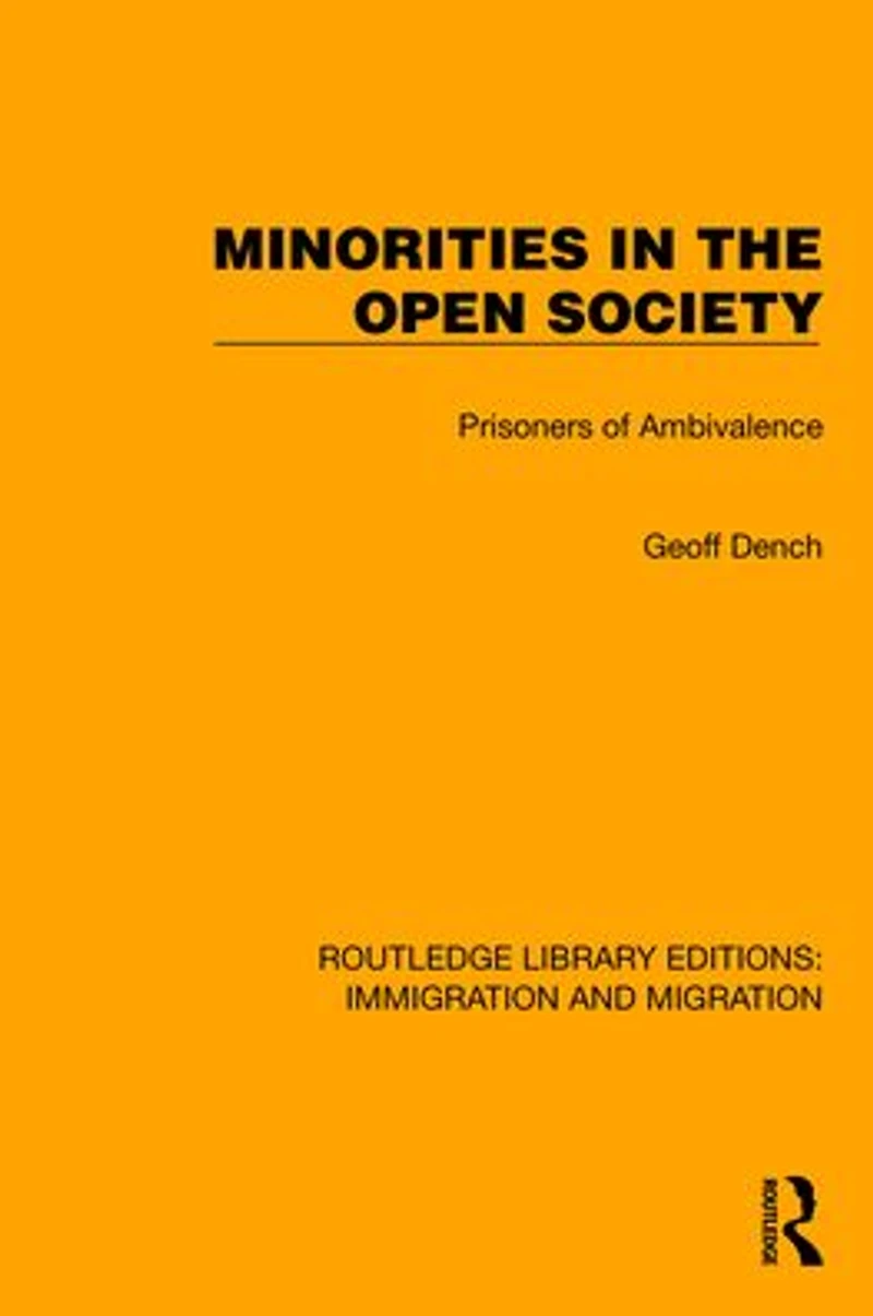 Minorities the Open Society: Prisoners of Ambivalence