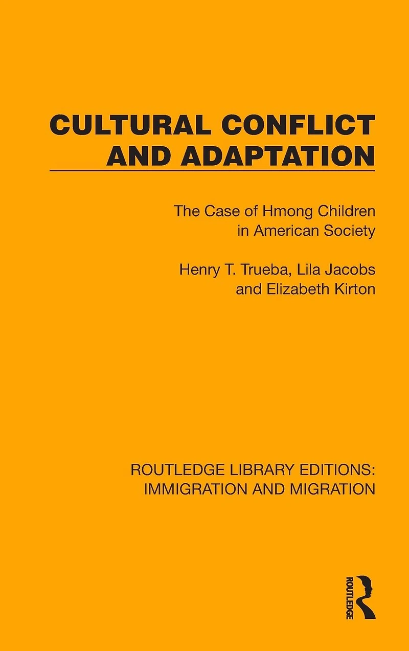Cultural Conflict and Adaptation: The Case of Hmong Children American Society