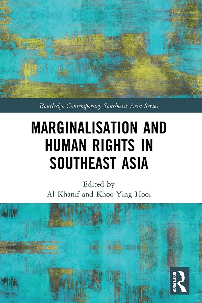 Marginalisation and Human Rights Southeast Asia