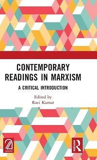 Contemporary Readings Marxism: A Critical Introduction