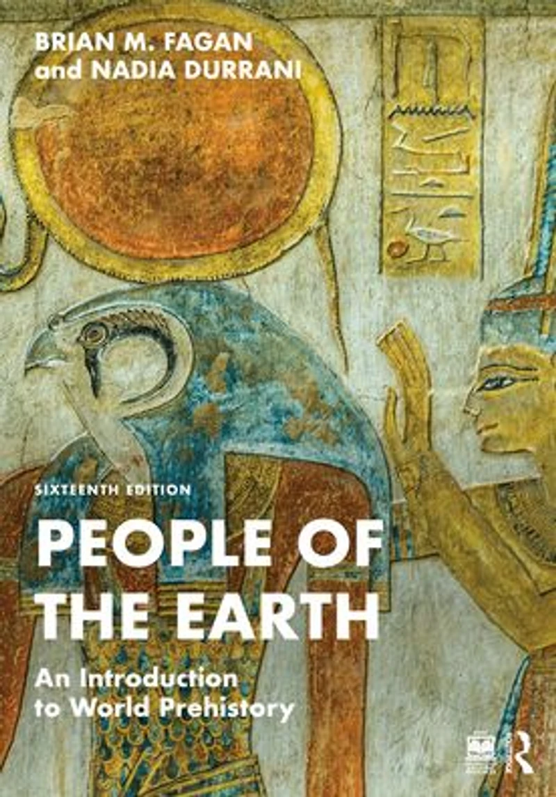People of the Earth: An Introduction to World Prehistory