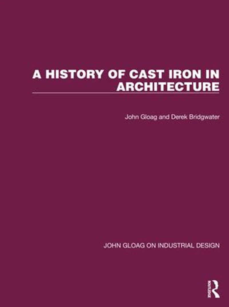 A History of Cast Iron Architecture
