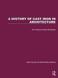 A History of Cast Iron Architecture