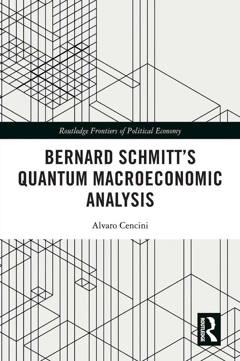 Bernard Schmitt's Quantum Macroeconomic Analysis