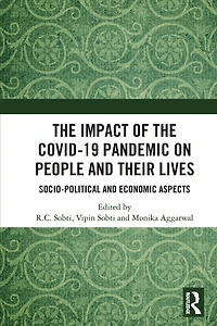 the Impact of Covid-19 Pandemic on People and their Lives: Socio-Political Economic Aspects