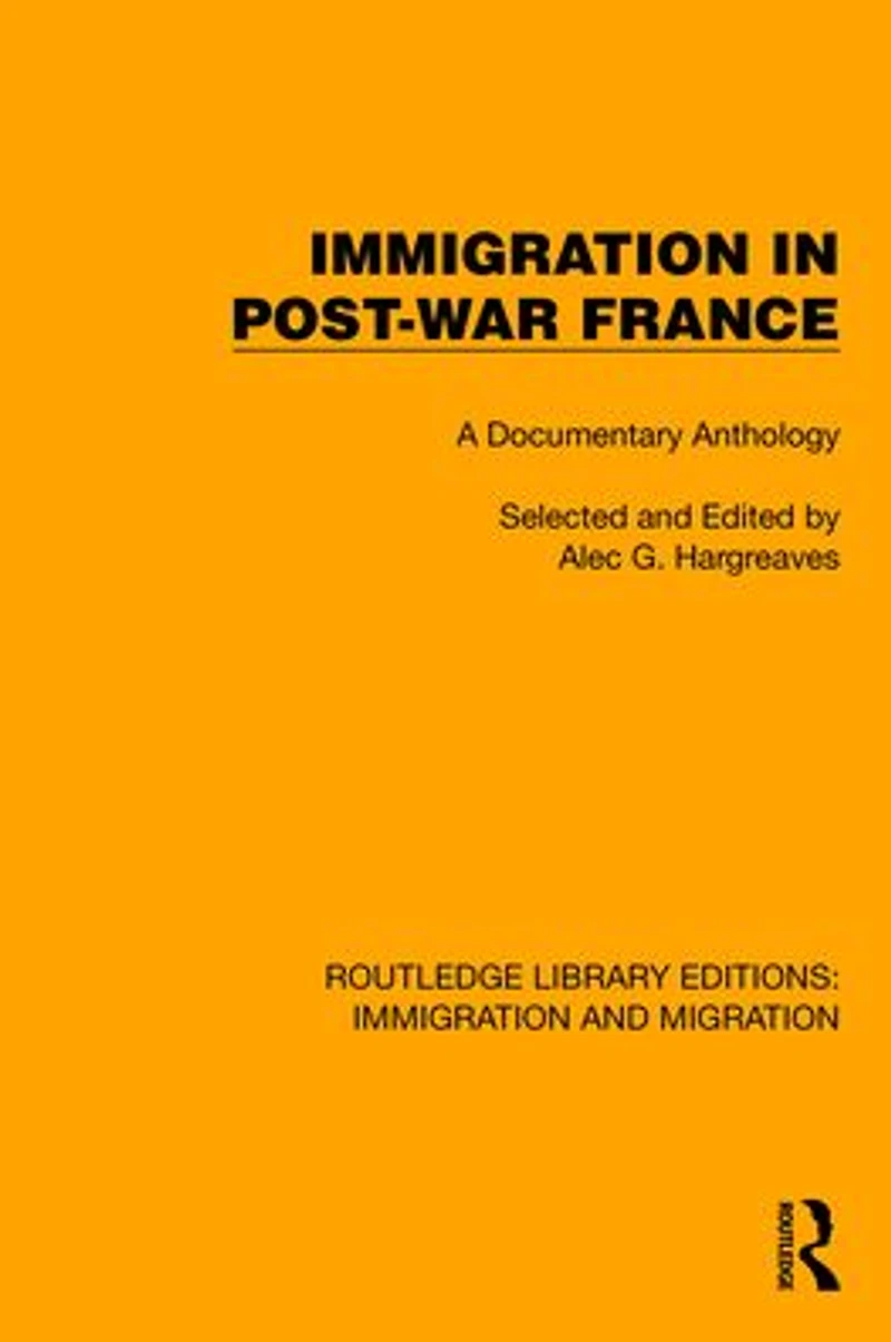 Immigration Post-War France: A Documentary Anthology