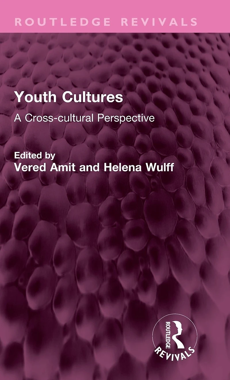 Youth Cultures: A Cross-cultural Perspective