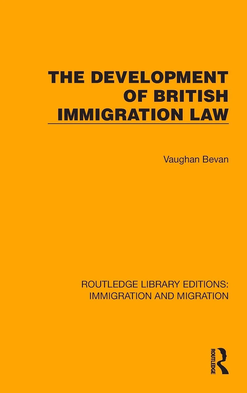 The Development of British Immigration Law