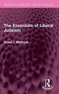 The Essentials of Liberal Judaism