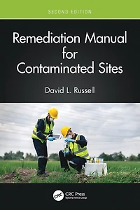 Remediation Manual for Contaminated Sites