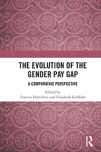 the Evolution of Gender Pay Gap: A Comparative Perspective