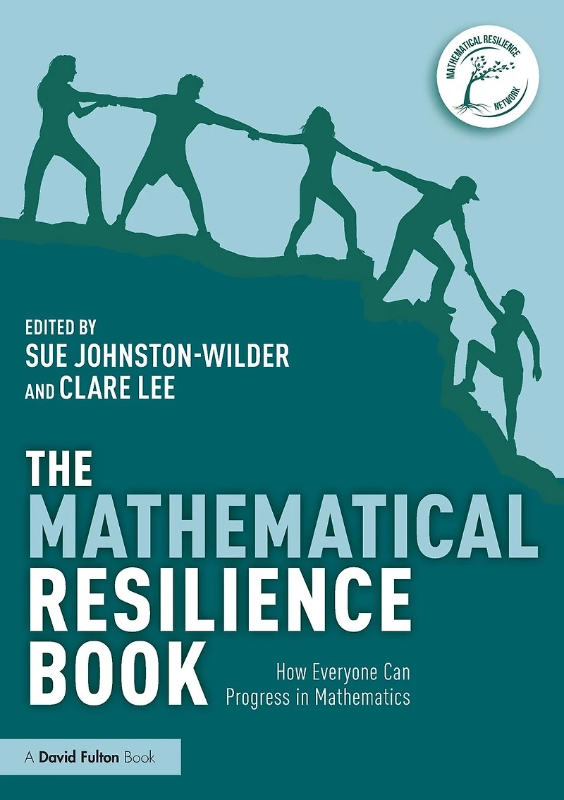The Mathematical Resilience Book: How Everyone Can Progress Mathematics