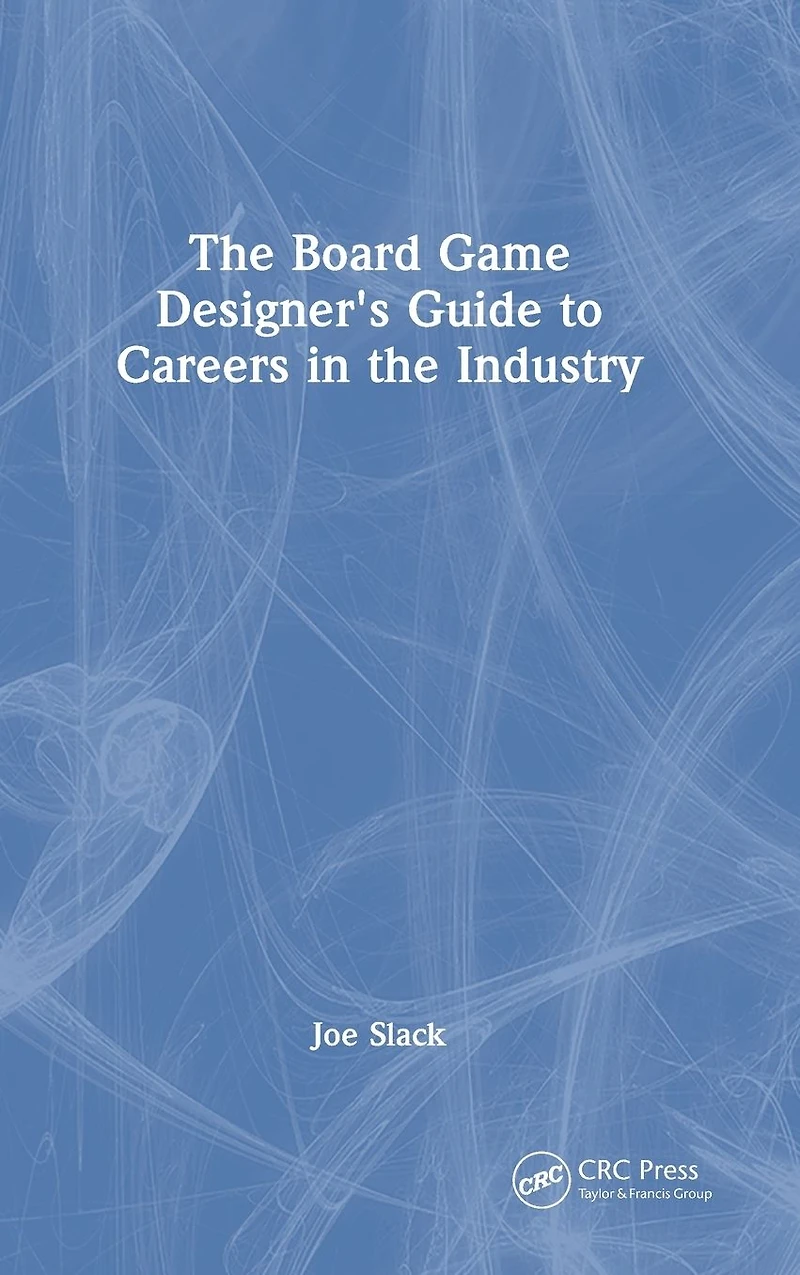 the Board Game Designer's Guide to Careers Industry