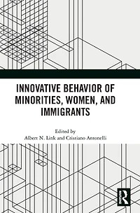 Innovative Behavior of Minorities, Women, and Immigrants