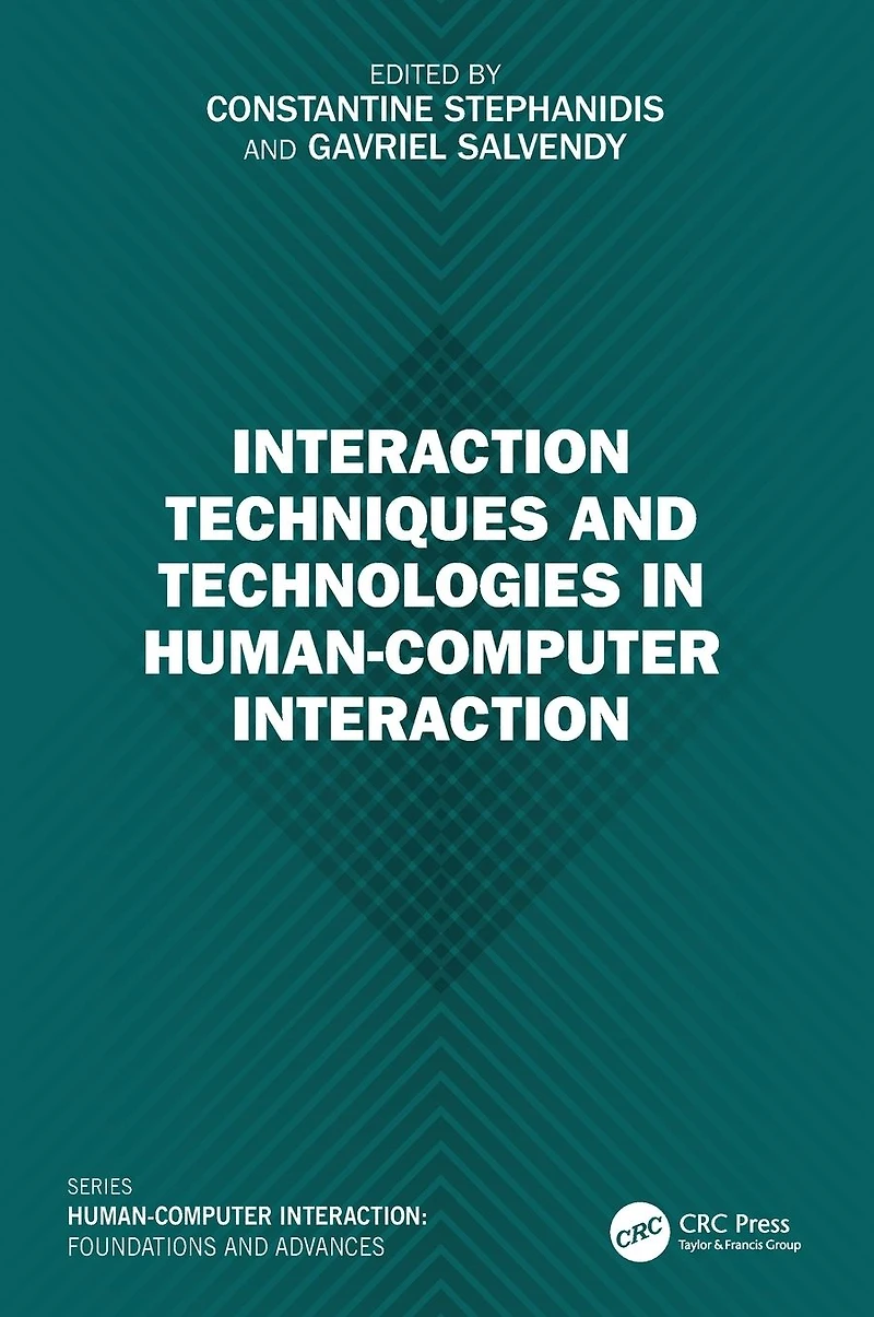 Interaction Techniques and Technologies Human-Computer